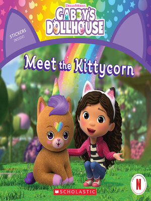 cover image of Meet the Kittycorn (Gabby's Dollhouse Storybook)